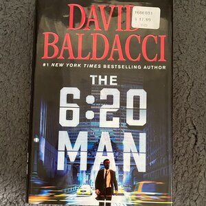 The 6:20 Man - Hardcover By Baldacci, David - First Edition - LIKE NEW